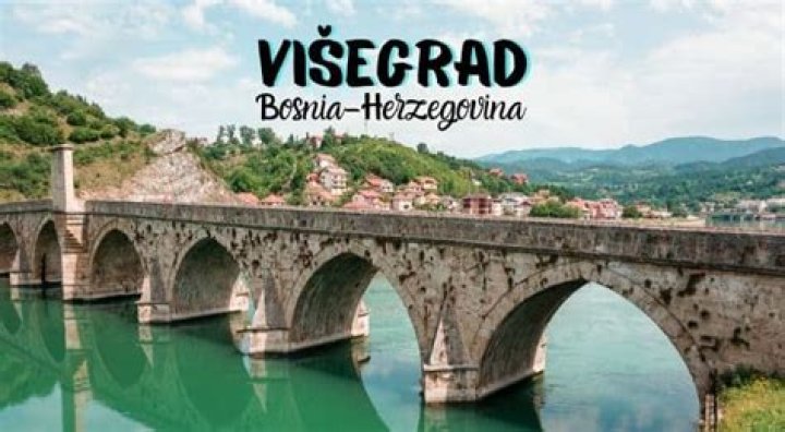 5 Amazing Countries Bosnia Visegrad
