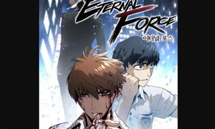 Eternal Force Chapter 95 Release Date, Reddit Spoilers, Recap, Raw Scan & Plotlines