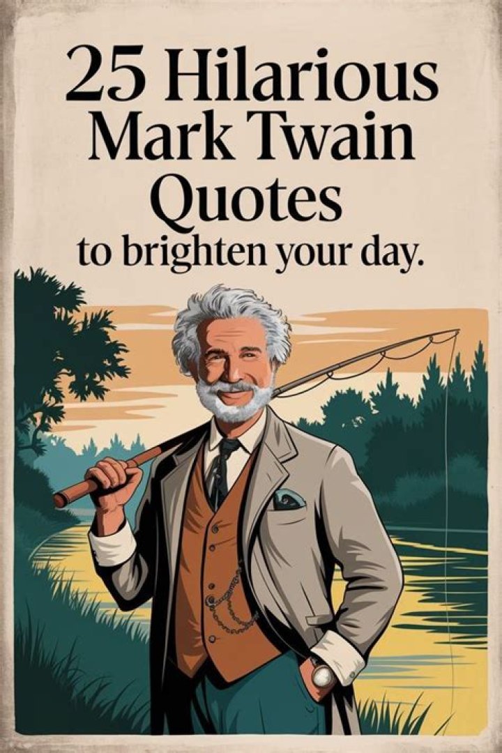 Hilarious Mark Twain Quote