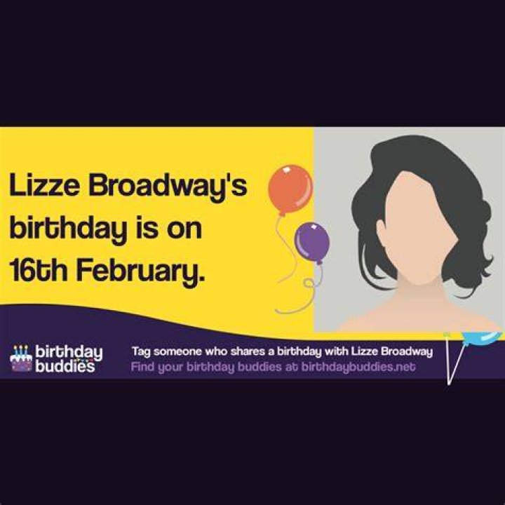 Lizze Broadway Sun Sign, Birthday & Age
