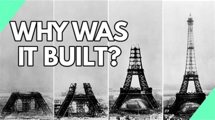 Why The Eiffel Tower Was Built